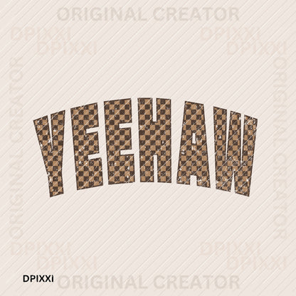 Checker Yeehaw Yee Haw Phrase #303