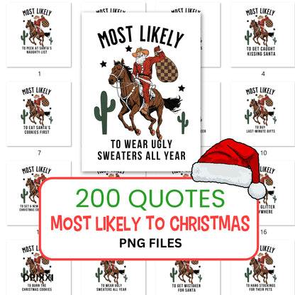 200 Quotes "Most Likely to Christmas" Cowboy Santa