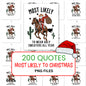 200 Quotes "Most Likely to Christmas" Cowboy Santa